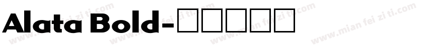 Alata Bold字体转换